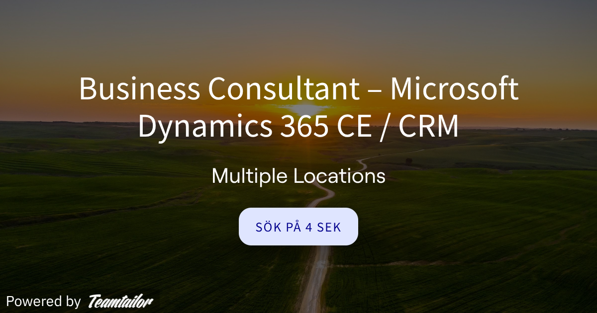 Business Consultant – Microsoft Dynamics 365 CE / CRM - Columbus Sweden ...