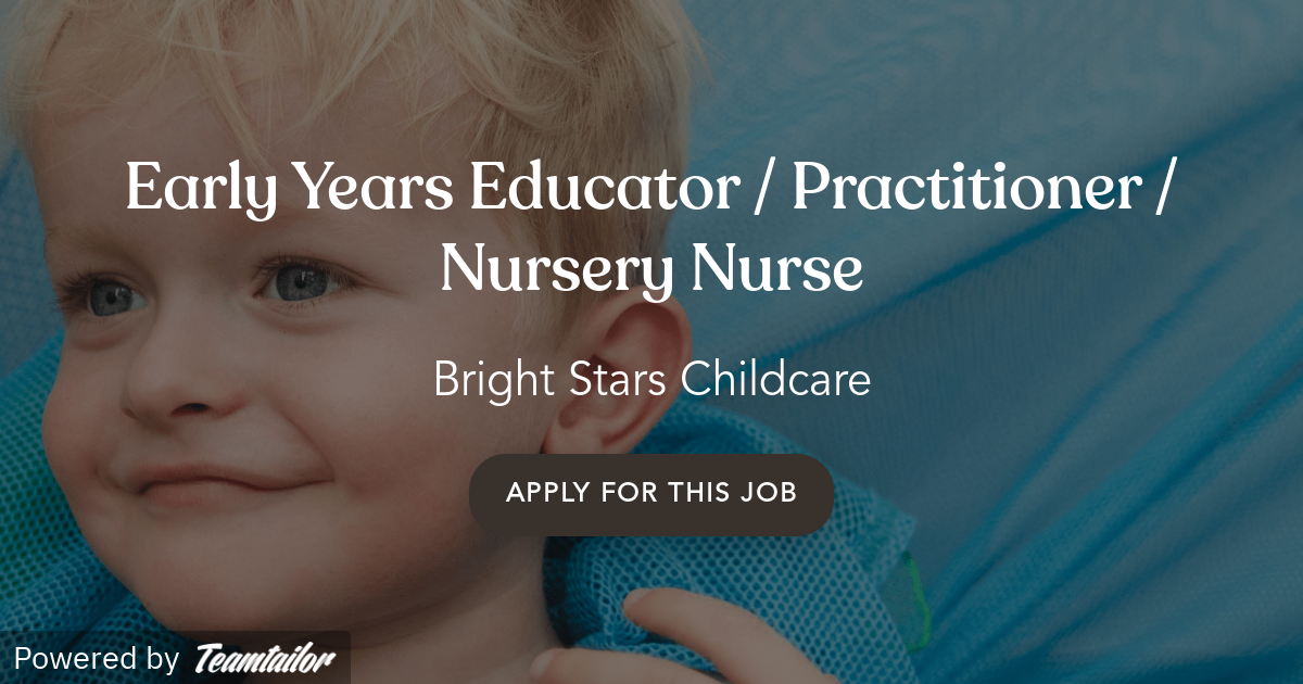 Early Years Educator / Practitioner / Nursery Nurse Storal