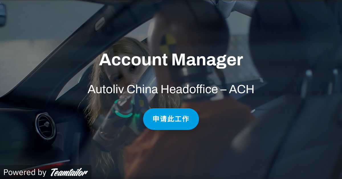 Account Manager - Autoliv China