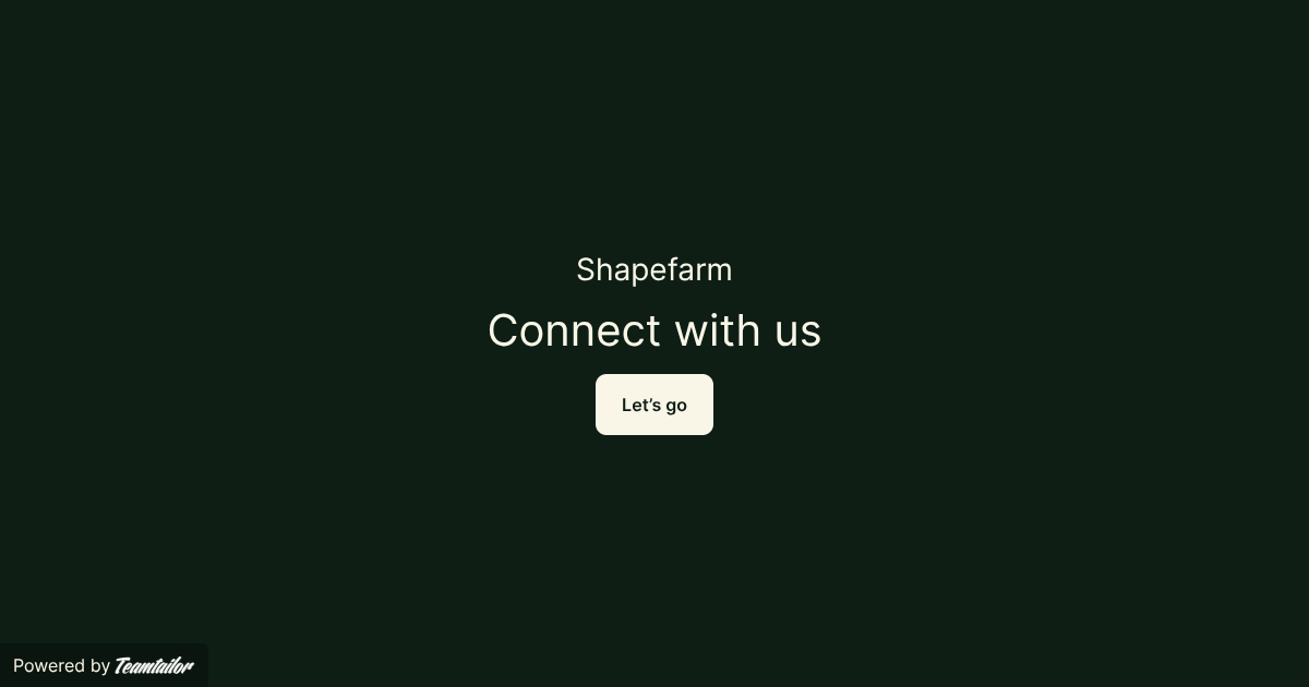 Shapefarm – Connect