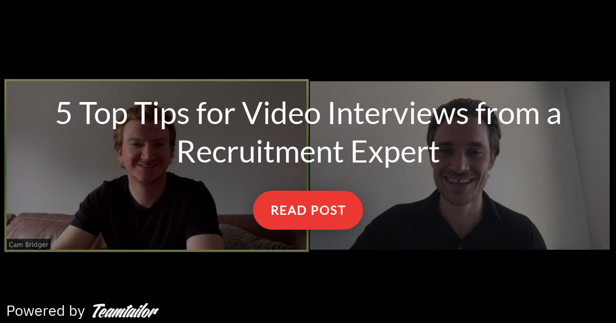 Top Tips For Video Interviews