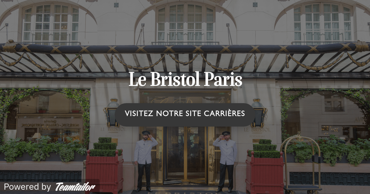 Le Bristol Paris - Oetker Hotels